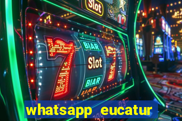 whatsapp eucatur porto velho